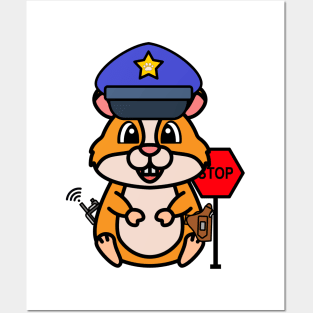 Funny hamster is a policeman Posters and Art